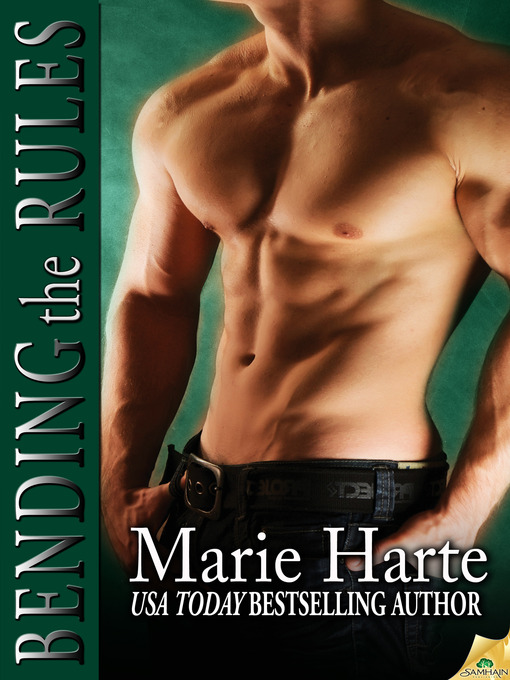 Title details for Bending the Rules by Marie Harte - Available